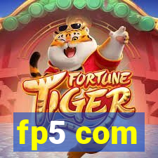 fp5 com